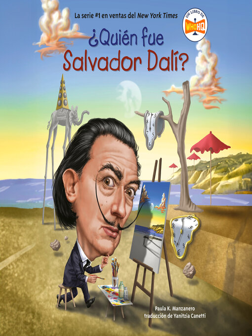 Title details for ¿Quién fue Salvador Dalí? by Paula K. Manzanero - Available